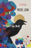 Roman - Tiohtiáke - Michel Jean - ISBN 9782764814130