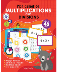 Mon cahier de multiplications et de divisions - PETITS GÉNIES