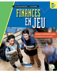 Finances en jeu Sec. 5 - COMBO: Cahier d'apprentissage - Version imprimée ET numérique - accès à la plateforme i+ Interactif + act.inter. 1 an - ISBN 9782765055952