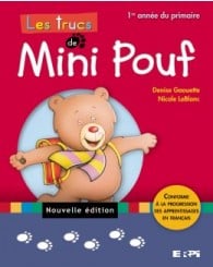 Les trucs de Mini Pouf-1re année N.ÉD. (no 11294) - ISBN 9782761340410