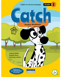Catch - Grade 2 - Student Workbook − Printed and digital version + interactive workshops for 1 year (chien sur fond jaune) - ISBN 9782765078739