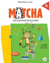 Matcha, 3e année - Cahiers d'apprentissage A/B - ISBN 9998201910239
