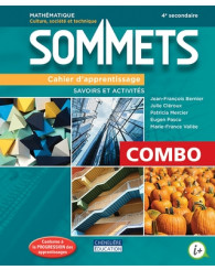 Sommets Sec. 4 (CST) COMBO: Cahier d'apprentissage version imprimée ET version numérique + activités interactives -1an - ISBN 9998202010532 (anc.code 9782765077398)