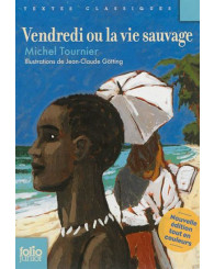 Roman - Vendredi ou la vie sauvage - Michel Tournier, éd.2012 - (ancien code 9782081479791) - ISBN 9782070650644 (Disponible semaine 23 août 2026!)