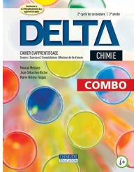 Delta Chimie - 2e cycle (3e année) COMBO: Cahier d'apprentissage version imprimée ET version numérique + activités interactives - 1 an - ISBN 9782765074229 (anc.code 9998201510071)