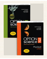 OPTION Science Physique (optique et mécanique) - Cahiers de savoirs et d'activités avec Ens. numérique, 3e éd. (ancien code 9782761381208) - ISBN 9782766156283