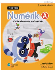 Numérik 2 - cahiers A/B (incluant l'aide-mémoire les savoirs) 3e ÉD. + Ens. num. (ancien code 9782761393409) - ISBN 9782766154999