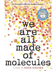  Roman - We Are All Made of Molecules - Susin Nielsen - ISBN 9781770497801