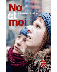 Roman - No et moi - Delphine de Vigan - ISBN 9782253124801