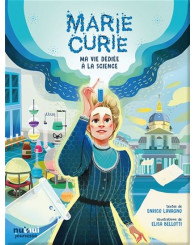  Marie Curie : Ma vie dédiée à la science (Nuinui jeunesse)