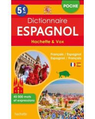 Dictionnaire Hachette & Vox (Francais-Espagnol / Espagnol-Français) - ISBN 9782014006551 (anc.code 9782013951265)