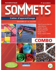 Sommets Sec. 3 - COMBO Cahier d'apprentissage - Version imprimée ET numérique (anc. édition) - ISBN 9782765074311