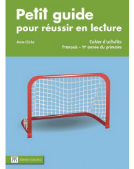 Petit guide pour réussir en lecture-4e année (no 4481) - ISBN 9782765529491 (Jusqu'à épuisement des stocks!)