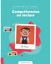 Le club de la 2e année ! - Compréhension en lecture - Arthur