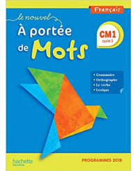 Le nouvel À portée de mots, français CM1, cycle 2 : programmes 2018 - ISBN 9782016272121