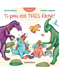 Ti-pou est TRÈS fâché !