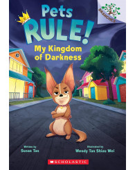 Roman - My Kingdom of Darkness : A Branches Book (Pets Rule #1) - Scholastic - ISBN 9781338756333