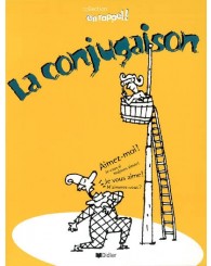 En rappel - Français - La conjugaison