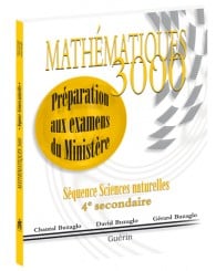 Mathématiques 3000 - secondaire 4 - SN - préparation aux examens du Ministère