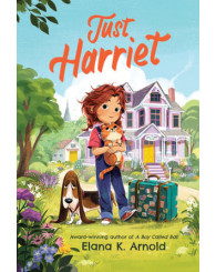 Roman - Just Harriet - Elana K. Arnold, ed.2023 - ISBN 9780063092051