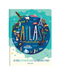 Mon ATLAS du monde - PETITS GÉNIES