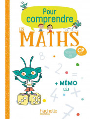 Pour comprendre les maths CP - Fichier élève + Mémo - Éd. 2019 - ISBN 9782016272305