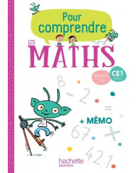 Pour comprendre les maths CE1 + mémo, Hachette - Édition 2019 - ISBN 9782016272336