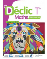 Déclic option Mathématiques Complémentaires Terminale - Livre élève - Ed. 2020 - ISBN 9782017866152