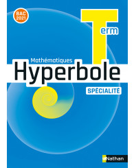 Hyperbole Mathématiques Terminale - Spécialité - Édition 2020 Livre de l'élève - ISBN 9782091728919