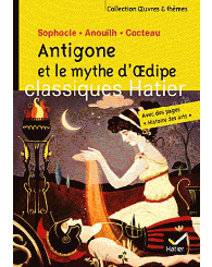 Roman - Antigone et le mythe d'Œdipe, Classique #126, Hatier 2012 - ISBN 9782218959172