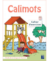Calimots CE1 - cahier d'exercices : étude de la langue et fluence - ISBN 9782725641720