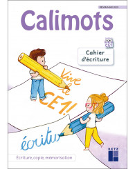 Calimots CE1 - cahier d'écriture: écrire, copier, mémoriser (pgm 2025) - ISBN 9782725647944