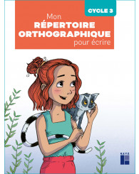 Mon répertoire orthographique pour écrire - Cycle 3, éd.2026 - ISBN 9782725636573///9782725649573
