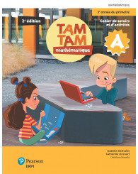Tam Tam, 3e année, cahiers A/B + Les Savoirs de Tam Tam + Ens. num. 2e éd. (ancien code 9782766106455) - ISBN 9782766155040