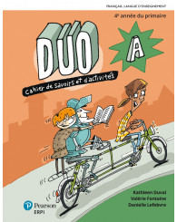 DUO 4e année - Cahiers A/B de savoirs et d’activités + Ens. num. - ISBN 9782766107087