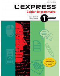 L'express - 1re secondaire Cahier de grammaire avec ensemble numérique - Élève (12 mois) - ISBN 9782766114115