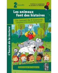 Roman - L'heure de la lecture - 2e année - Les animaux font des histoires - Un recueil de 8 histoires