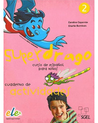 Superdrago 2 - cahier d'exercices - curso de español - ISBN 9788497784894