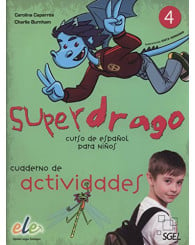 Superdrago 4 - cahier d'exercices - curso de español - ISBN 9788497786638