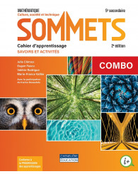 Sommets Sec. 5 (CST) 2e édition COMBO: Cahier d'apprentissage version imprimée ET version numérique + act. int.- ISBN 9782765060871///9782765090571
