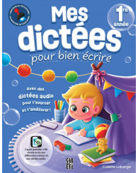 Mes dictées pour bien écrire - 1re année 