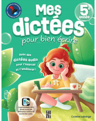 Mes dictées pour bien écrire - 5e année 