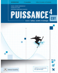 Puissance 4e secondaire CST - Cahier de savoirs et d'activités incluant carnet de révision (Incluant la version numérique via l'accès enseignant) (no 224737/4635) - ISBN 9782765541172