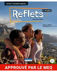 Reflets, 4e secondaire Manuel de l'élève - Versions imprimée ET numérique + Cahier de l'élève - ISBN 9782765081319