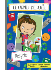 Le carnet de Julie - Recycler