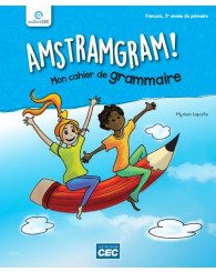 AMSTRAMGRAM 3e année - Mon cahier de grammaire - Cahier d'activités (no 232413) - ISBN 9782766208050