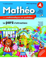 Mathéo et les mathématiques au quotidien 1re année - Cahiers d'apprentissage A/B/C (Incluant Carnet des savoirs) (no 219499) - ISBN 9782761792981