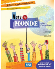 Vers le monde - 5e année - Cahier d'apprentissage (incluant la boîte de dialogue) (no 218930) - ISBN 9782761783842