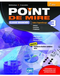 Point de mire, sec. 3 - Cahier d'apprentissage, 2e Éd. (incluant fascicule de situations problèmes) +  Exercices interactifs + Accès étudiants Web (no 217047) - ISBN 9782761791410
