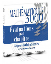 Mathématiques 3000 - secondaire 4 - TS - évaluations par chapitre